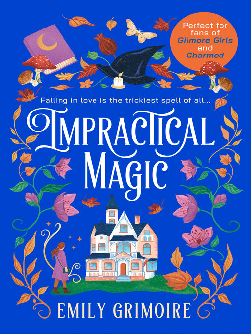 Title details for Impractical Magic by Emily Grimoire - Wait list